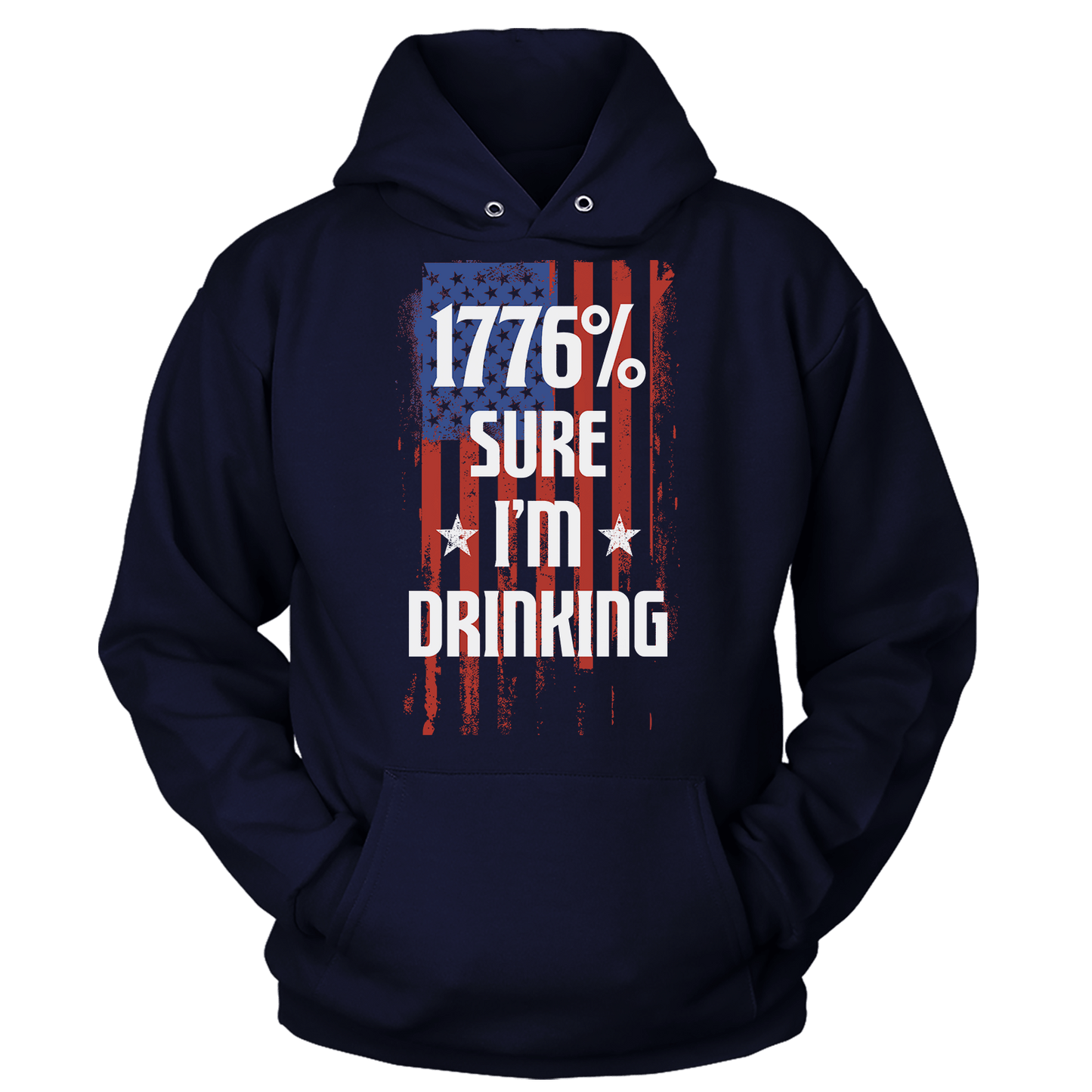 T-shirt Premium Soft Hoodie / True Navy / XS 1776 Percent Sure I'm Drinking (Ladies)