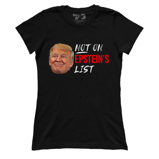 Not On Epstein List (Ladies)