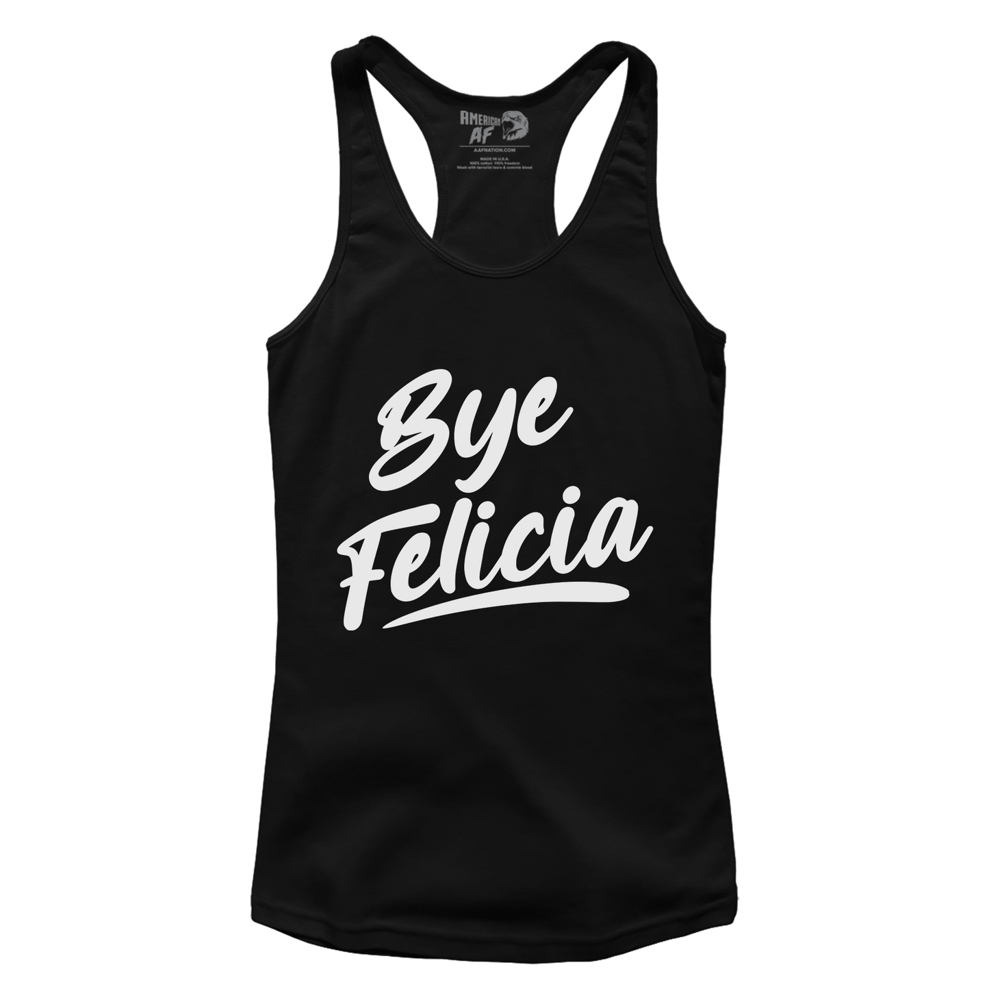 Bye Felicia (Ladies)