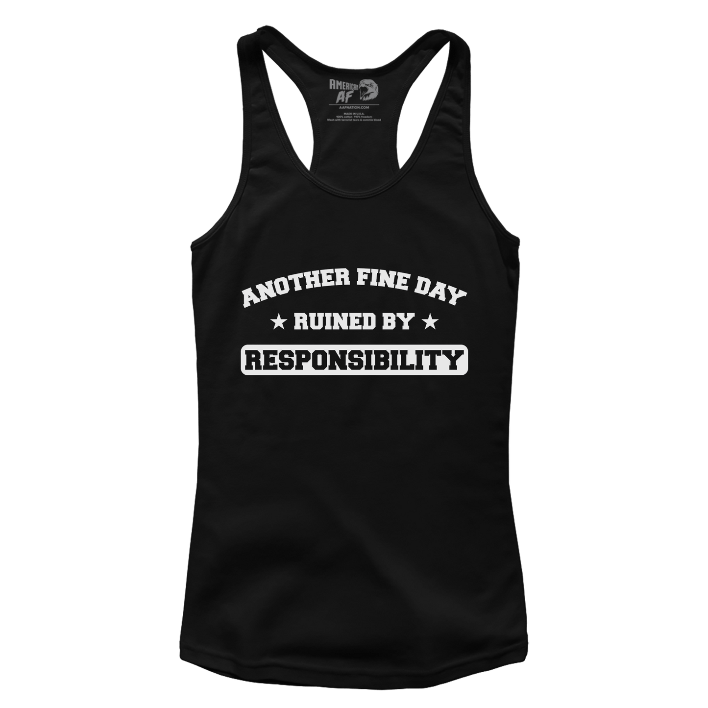 Apparel Premium Ladies Racerback Tank / Black / XS Fine Day Ruined (Ladies)