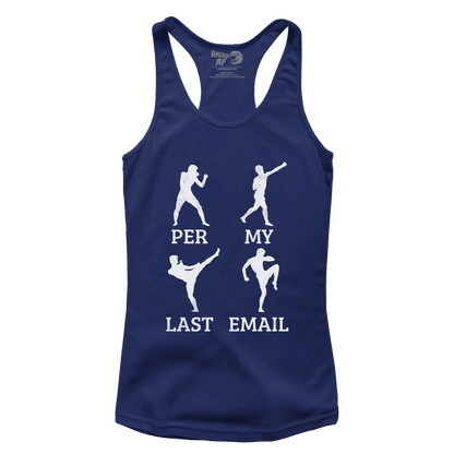 T-shirt Per My Last Email (Ladies)