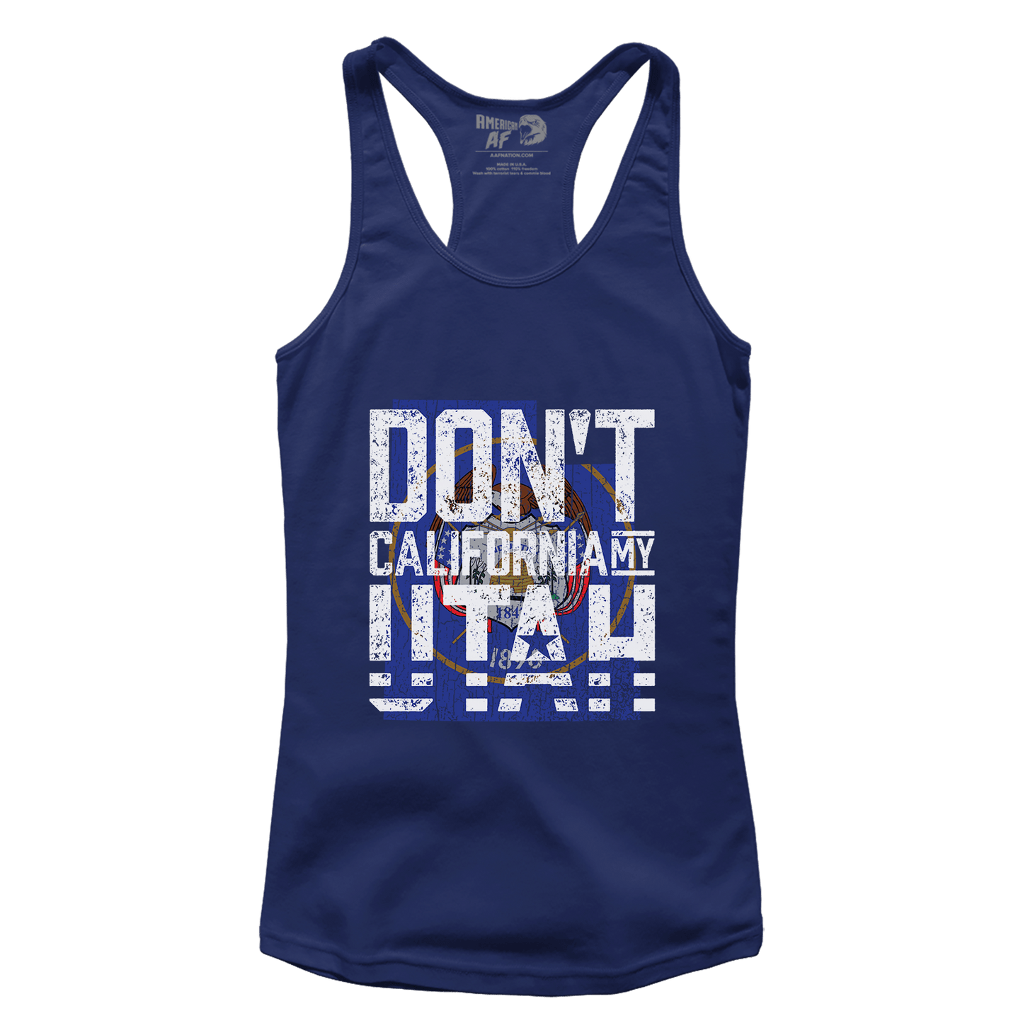 Don't California My Utah (Ladies)