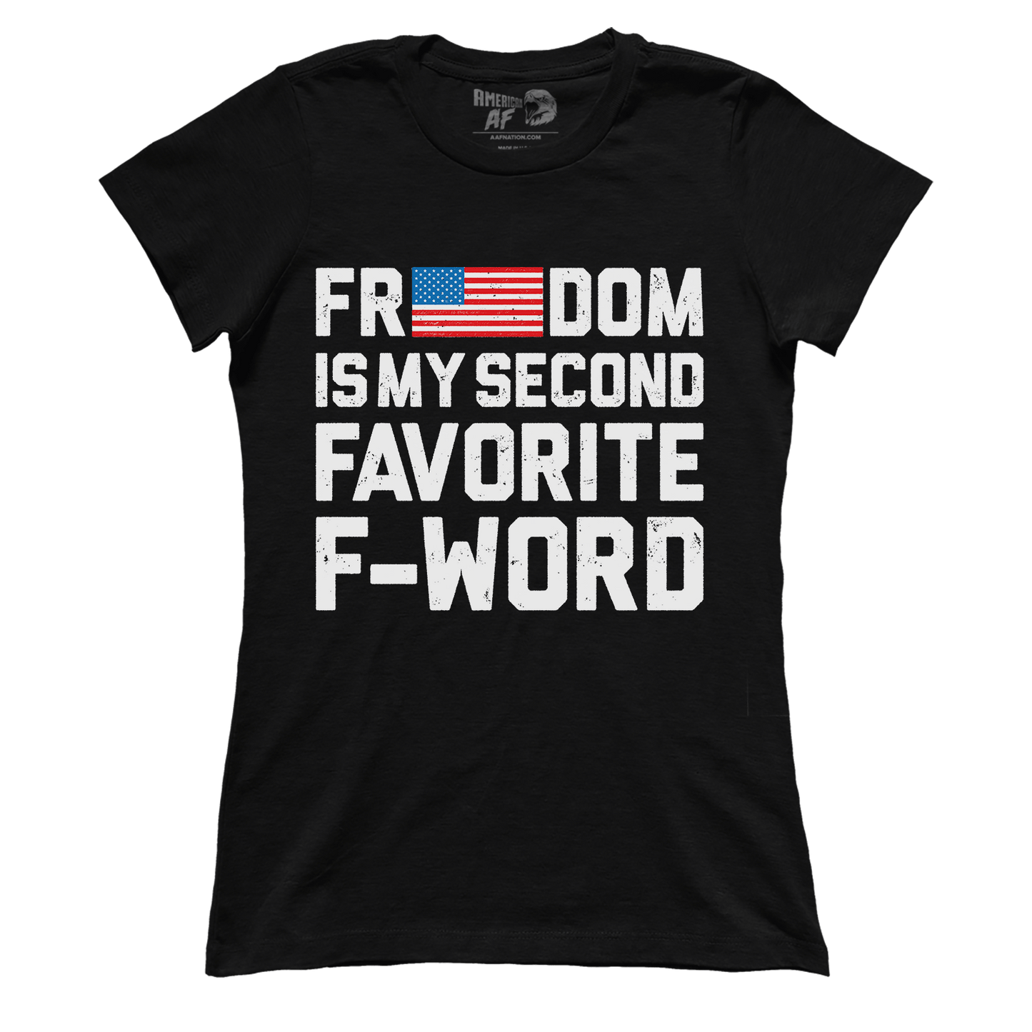 T-shirt Premium Ladies Tee / Black / XS Freedom Favorite Word (Ladies)