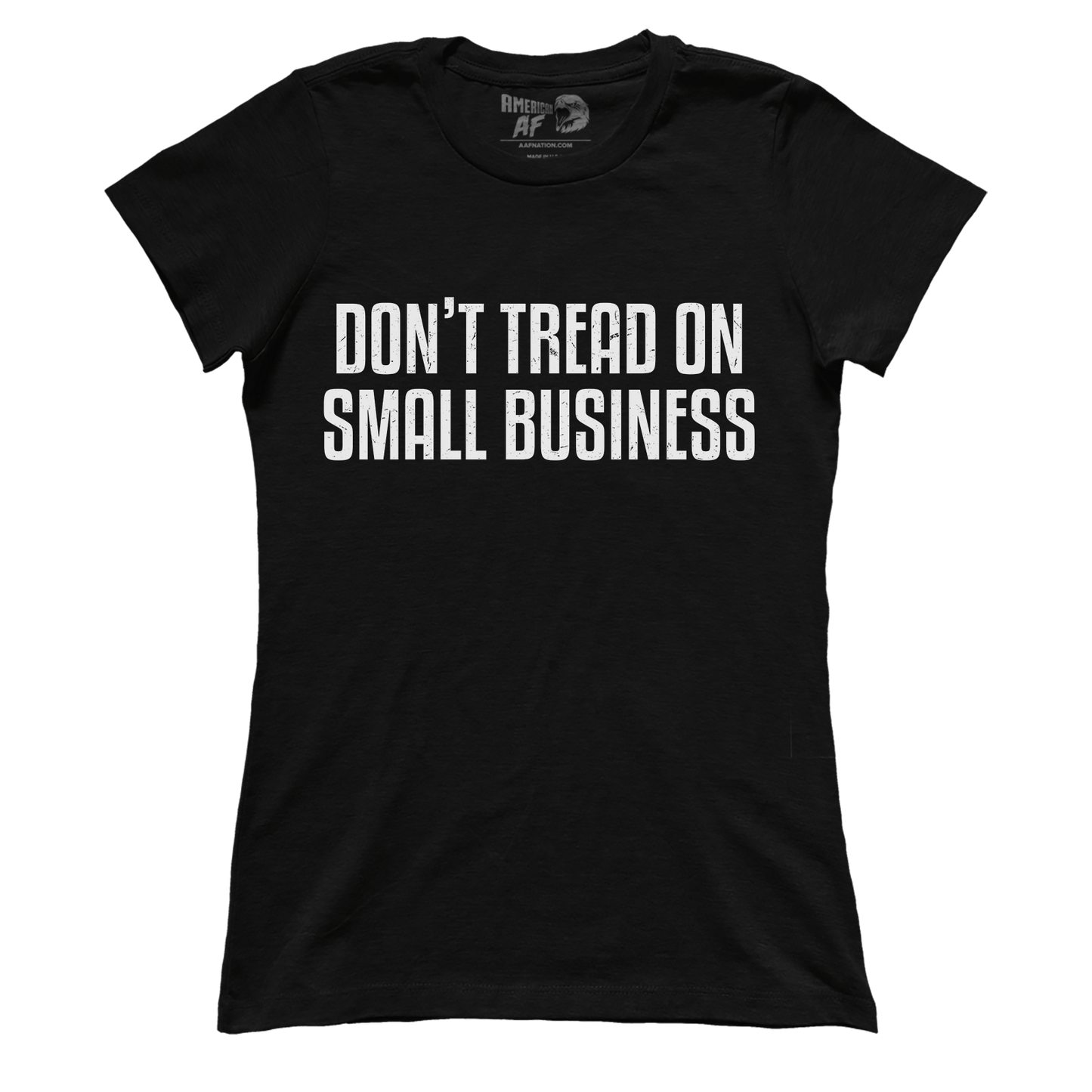 Don't Tread On Small Business (Ladies)