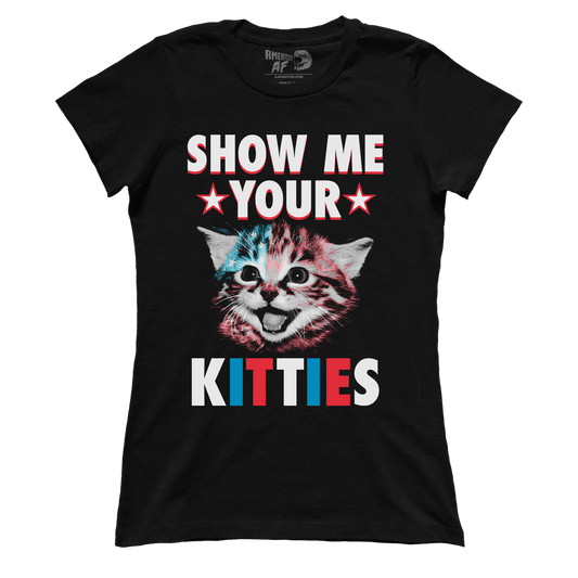 T-shirt Show Me Your Kitties V2 (Ladies)