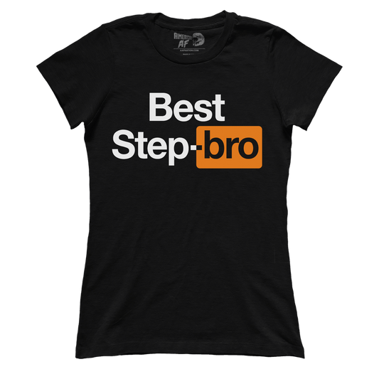 T-shirt Premium Ladies Tee / Black / XS Best Step-bro (Ladies)