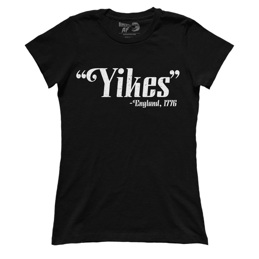 T-shirt Premium Ladies Tee / Black / XS Yikes 1776 (Ladies)