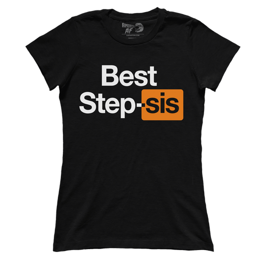 Best Step-Sis (Ladies)