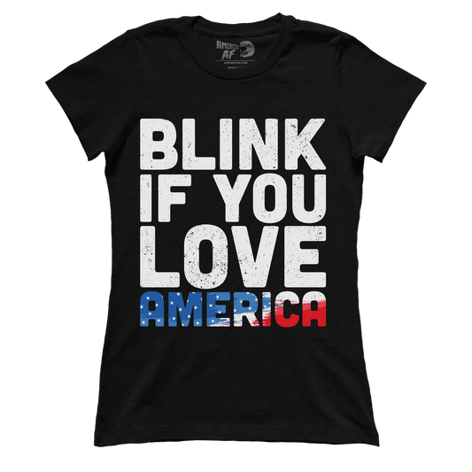 T-shirt Premium Ladies Tee / Black / XS Blink If You Love America V2 (Ladies)