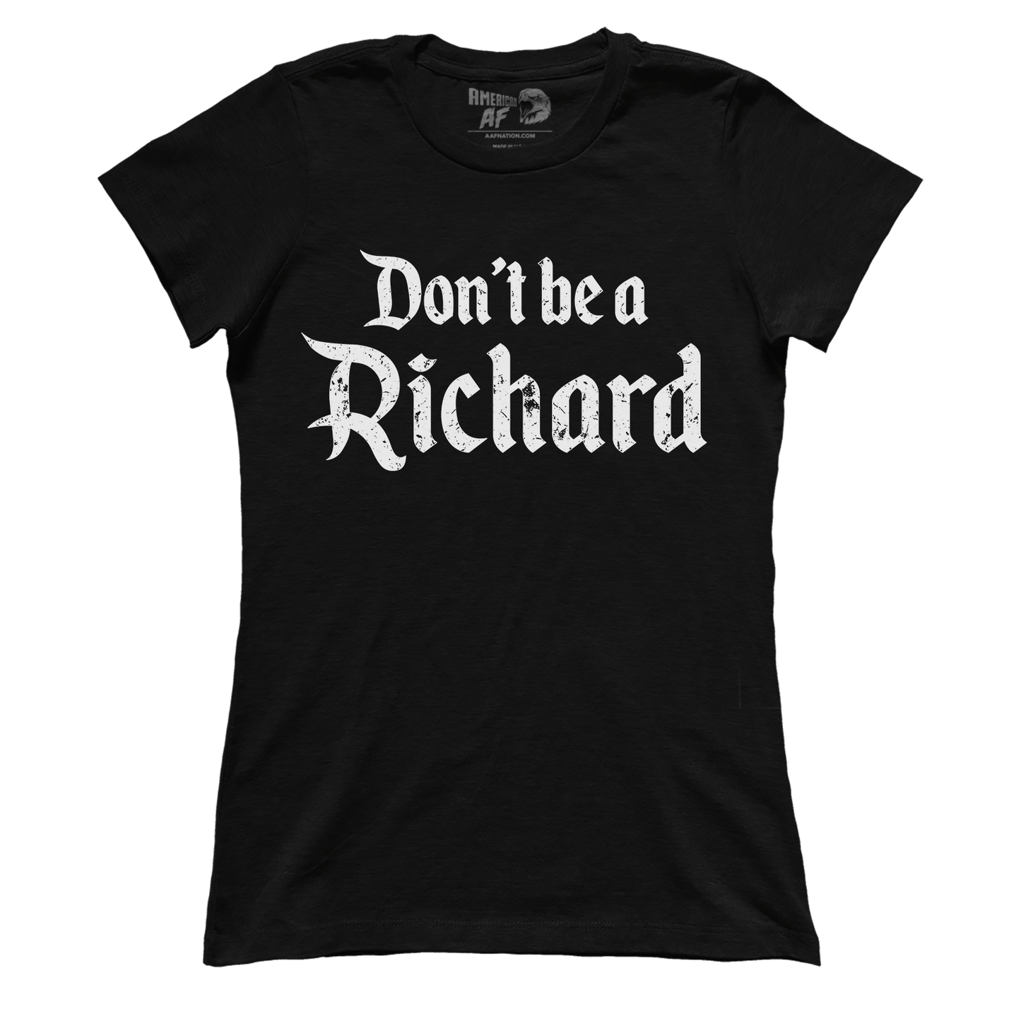 Don't Be A Richard (Ladies)