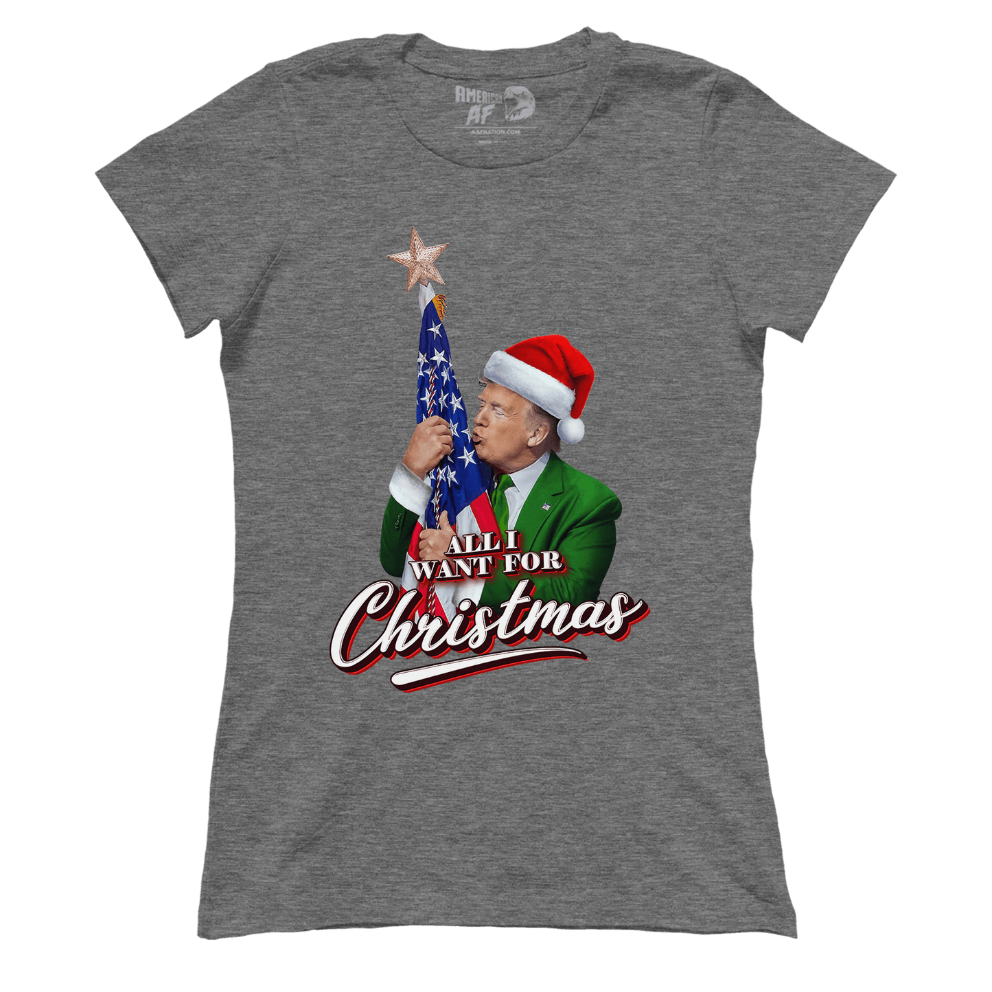 All I Want for Christmas Trump (Ladies)