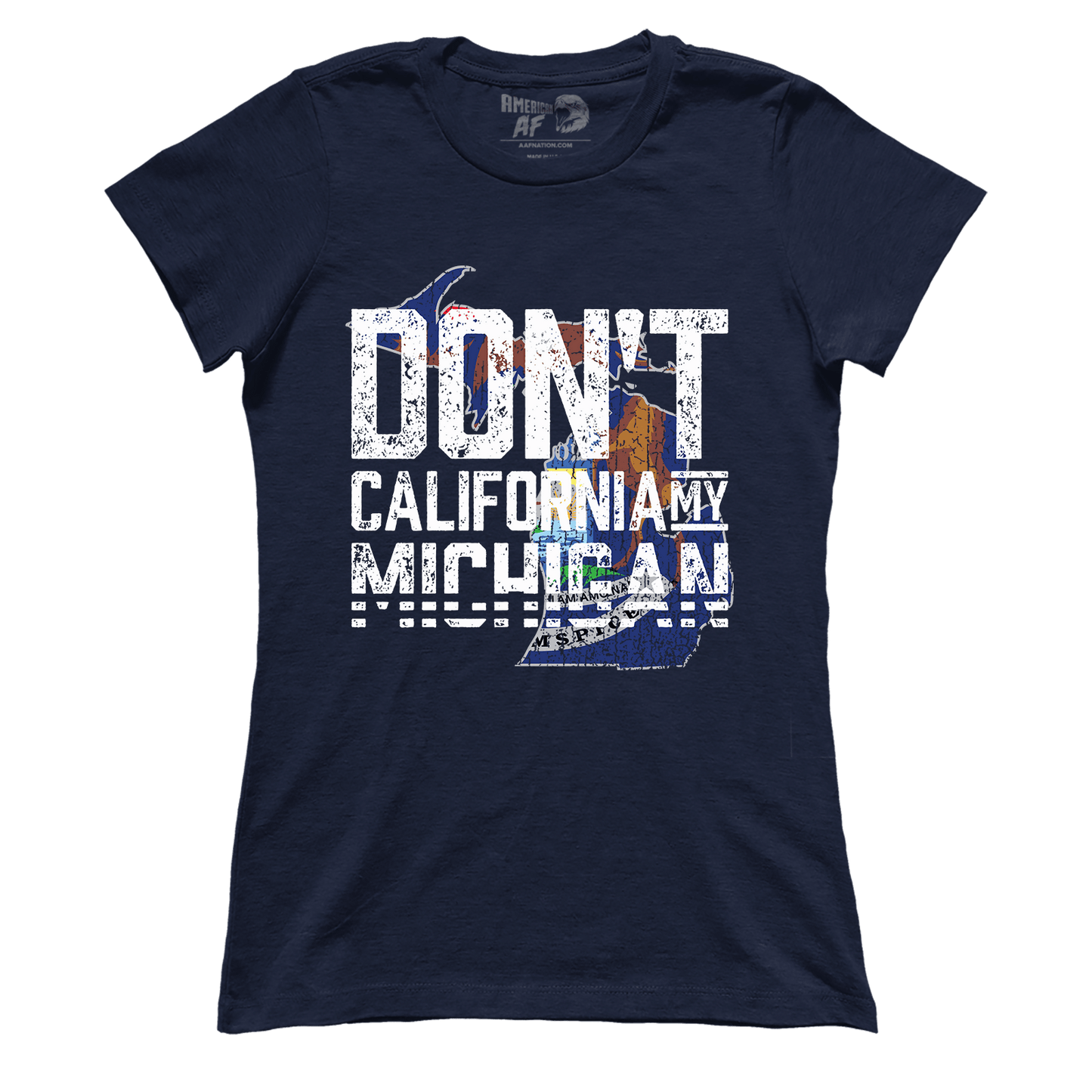 Don't Cali My Michigan (Ladies)