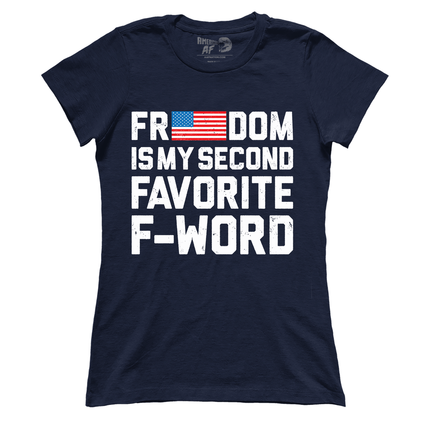 T-shirt Premium Ladies Tee / Midnight Navy / XS Freedom Favorite Word (Ladies)