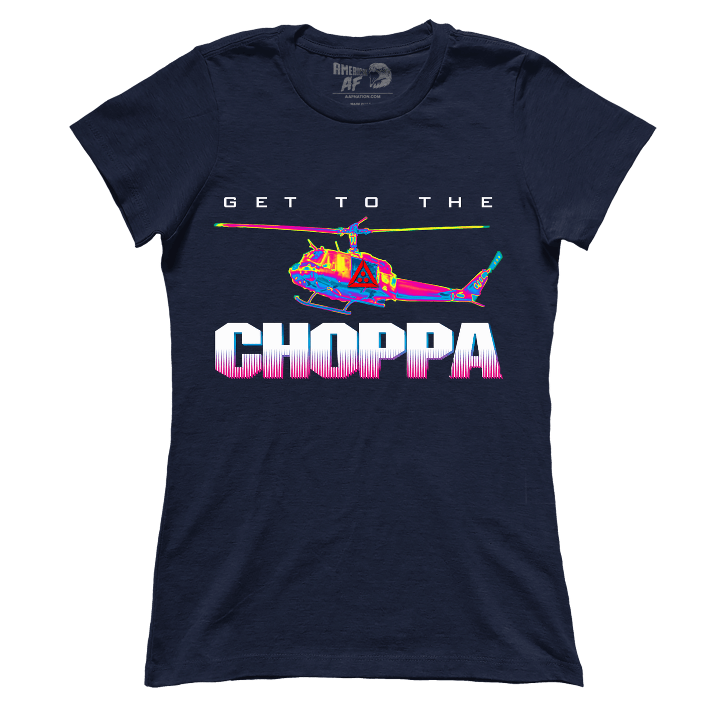 Apparel Premium Ladies Tee / Midnight Navy / X-Small Get To The Choppa (Ladies)