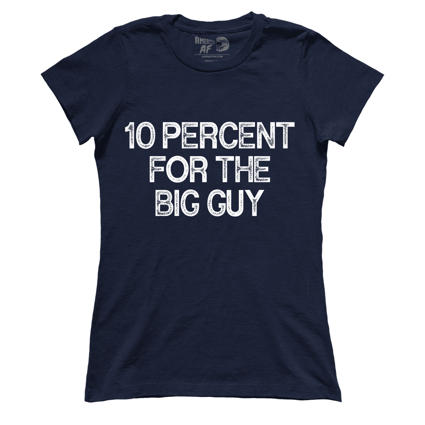 10 Percent For The Big Guy (Ladies)