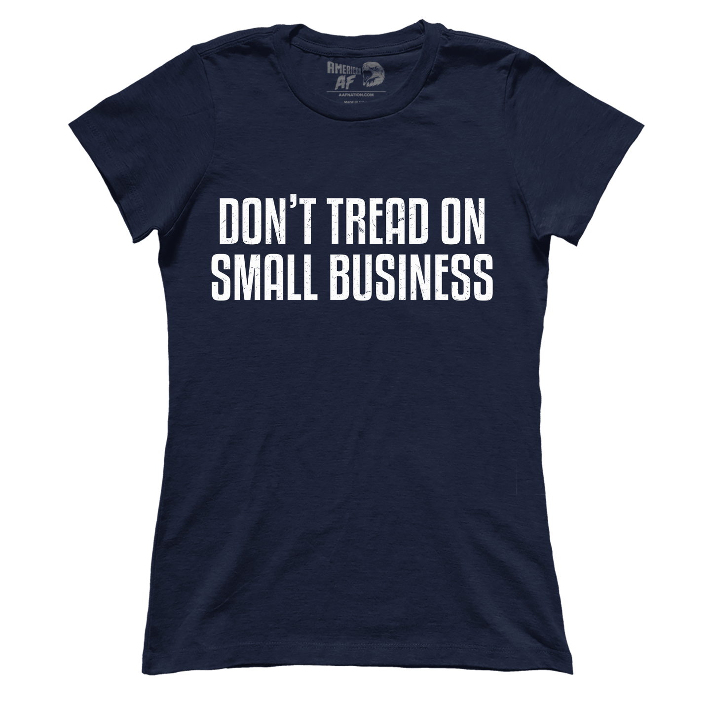 Don't Tread On Small Business (Ladies)