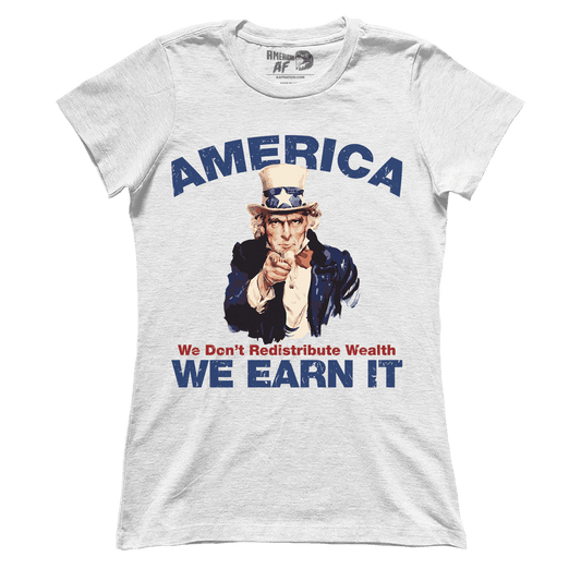 T-shirt Premium Ladies Tee / White / XS America - We Earn It (Ladies)