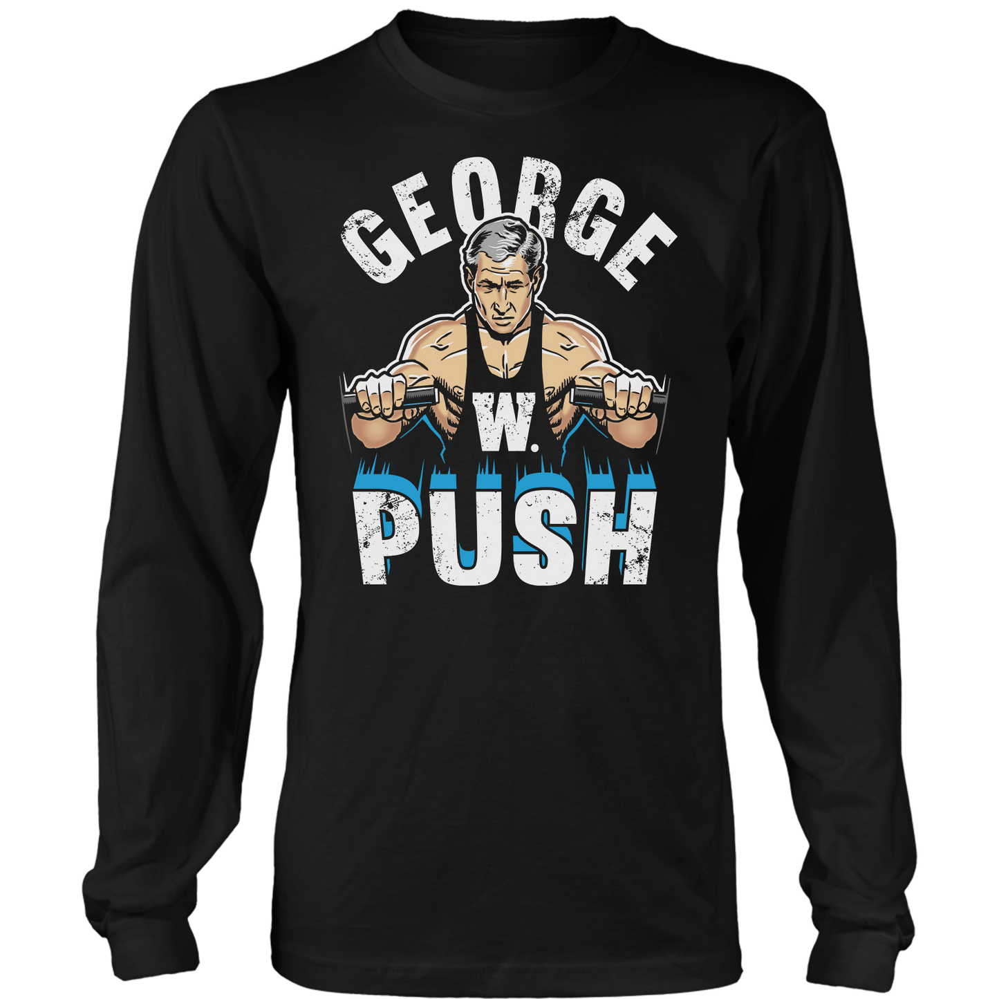 T-shirt Mens Long Sleeve / Black / S George W Push