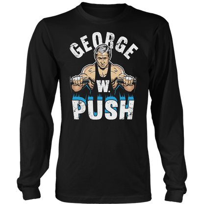 T-shirt Mens Long Sleeve / Black / S George W Push