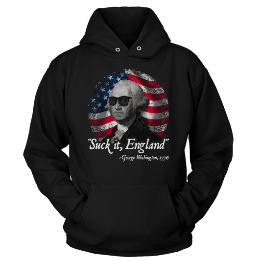 Suck it England Hoodie