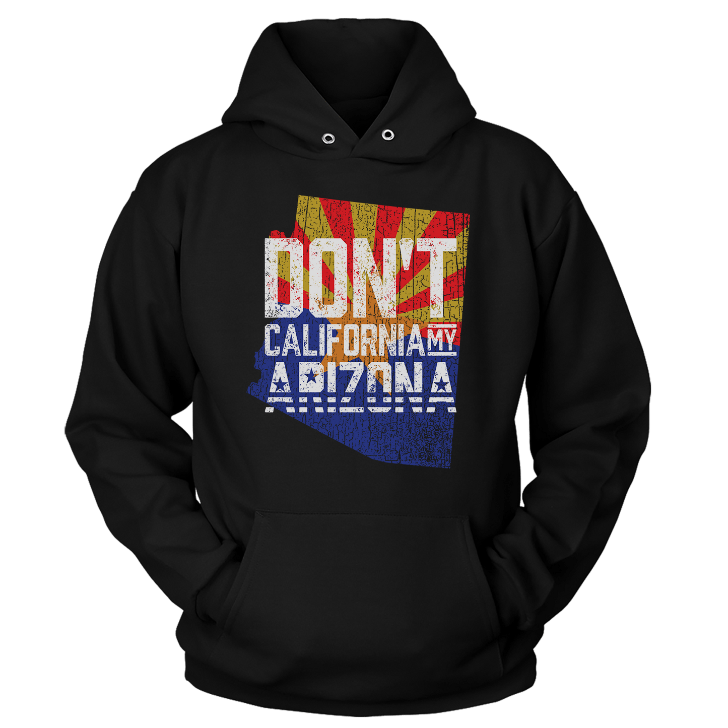 Don't California My Arizona (Ladies)