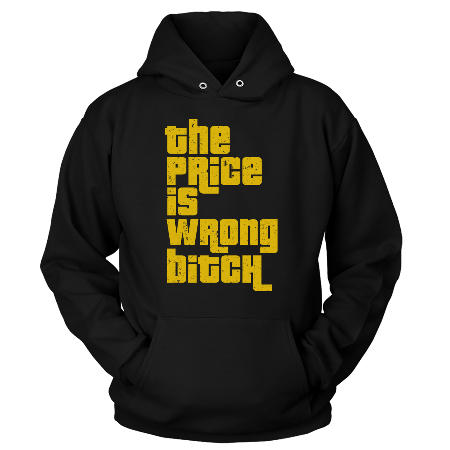 T-shirt Premium Soft Hoodie / Black / XS The Price is Wrong B (Ladies)