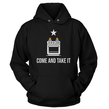 T-shirt Unisex Hoodie / Black / S Come and Take It Stove