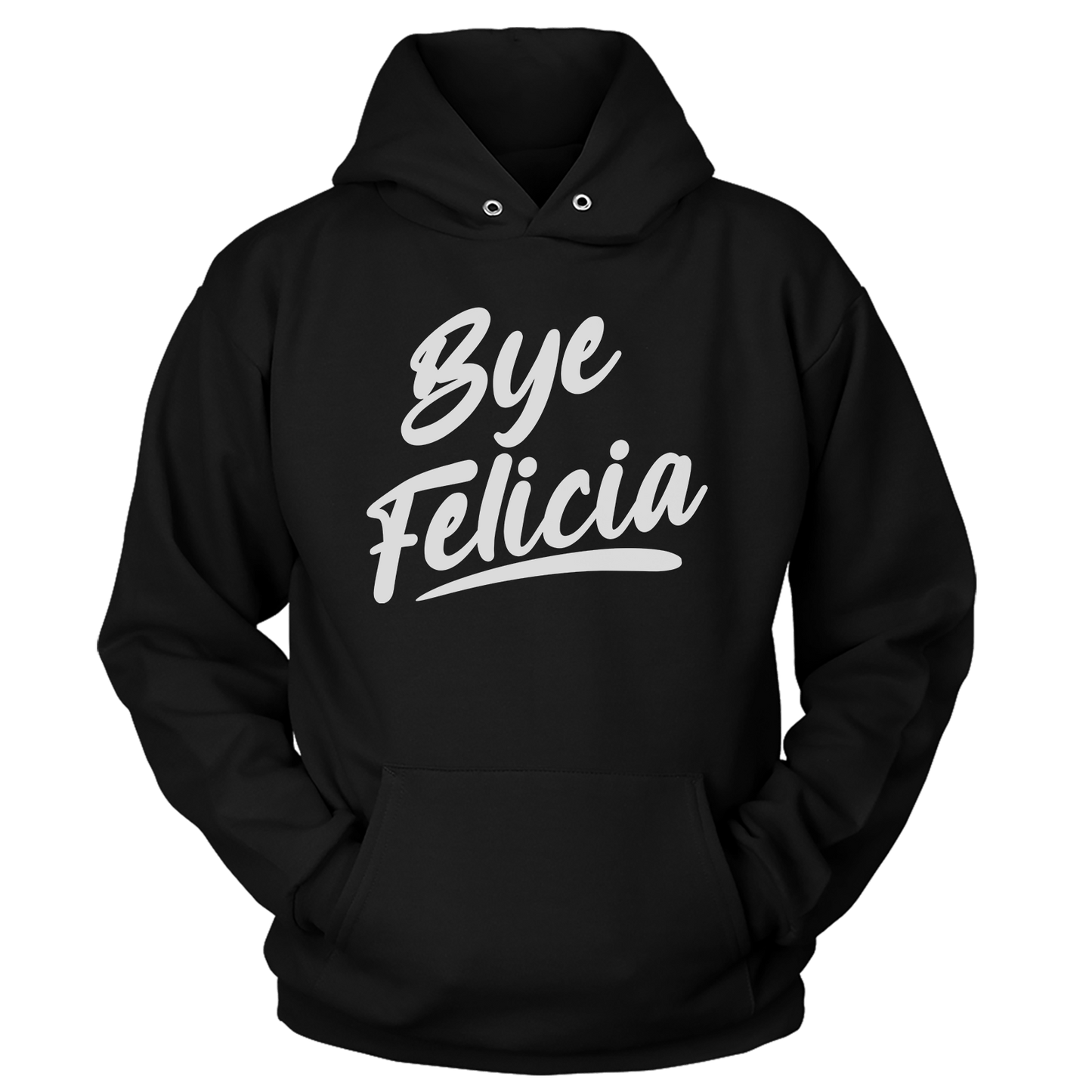 Bye Felicia (Ladies)