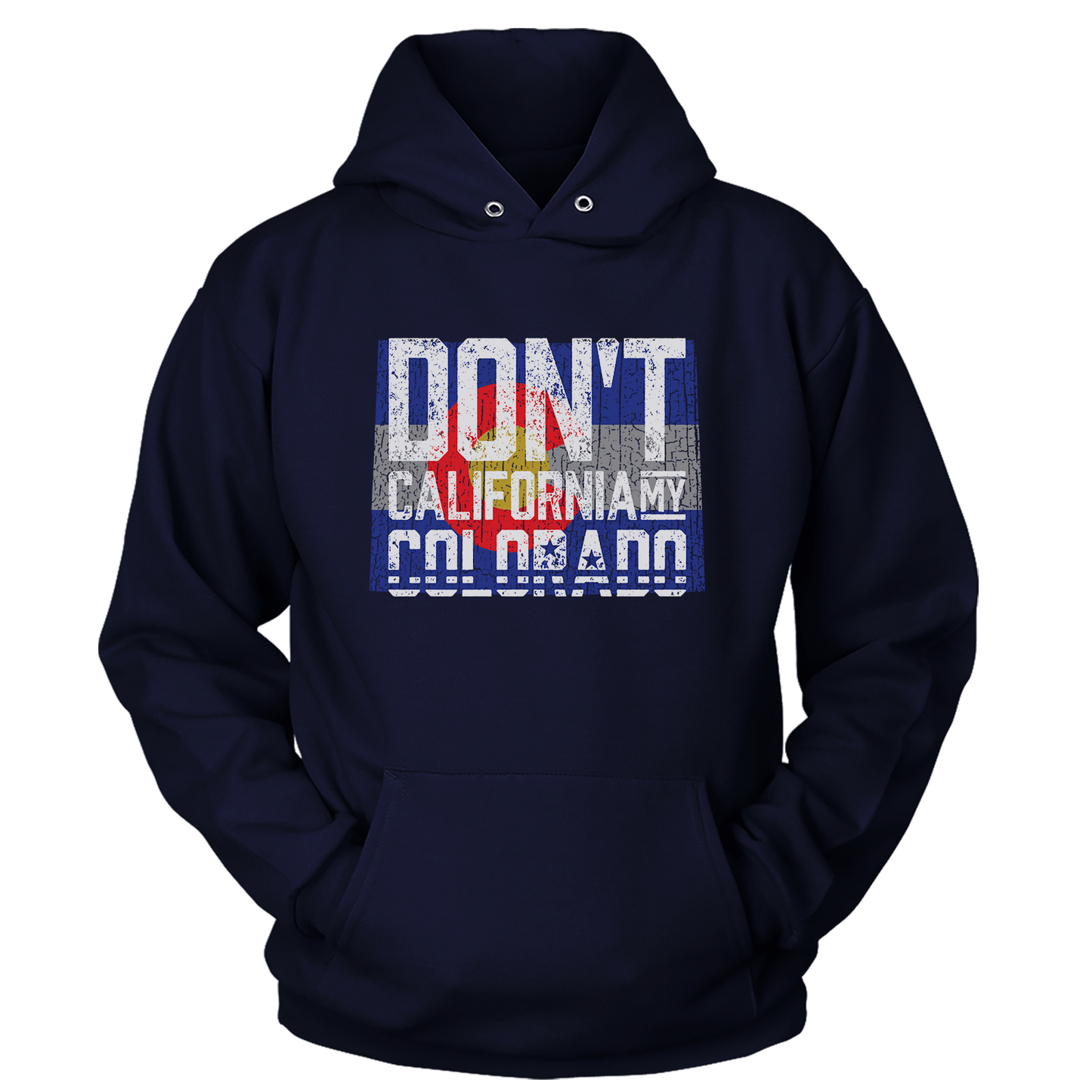 Don't California My Colorado (Ladies)