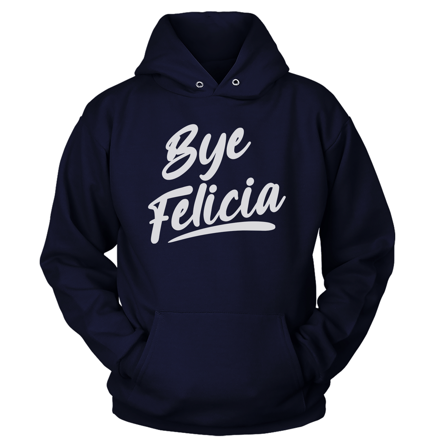 Bye Felicia (Ladies)