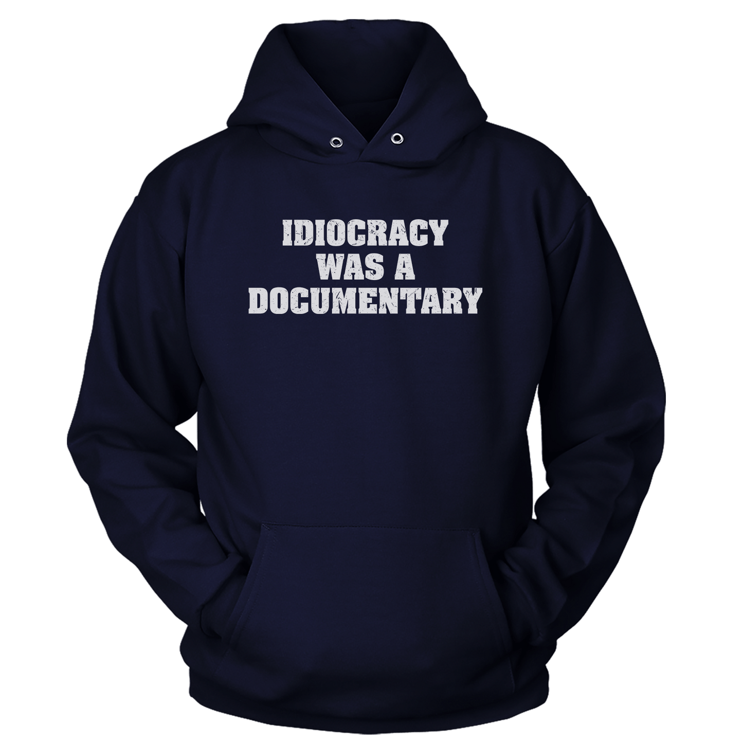 T-shirt Idiocracy was a Documentary