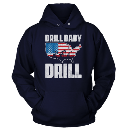 T-shirt Unisex Hoodie / Navy / S Drill Baby Drill