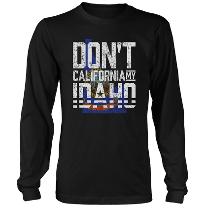 Don't California My Idaho