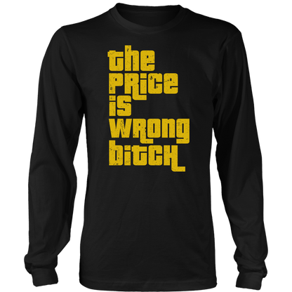 T-shirt Mens Long Sleeve / Black / S The Price is Wrong B