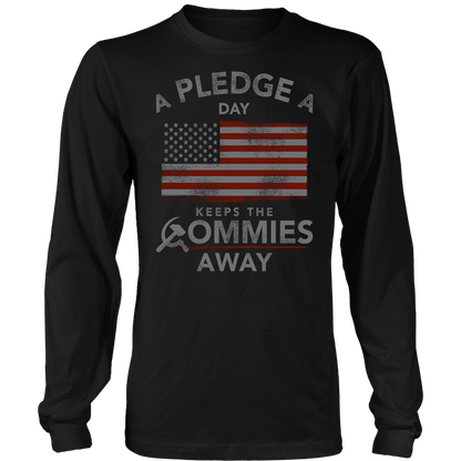 T-shirt Mens Long Sleeve / Black / S A Pledge a Day Keeps the Commies Away