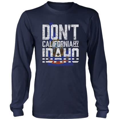 Don't California My Idaho