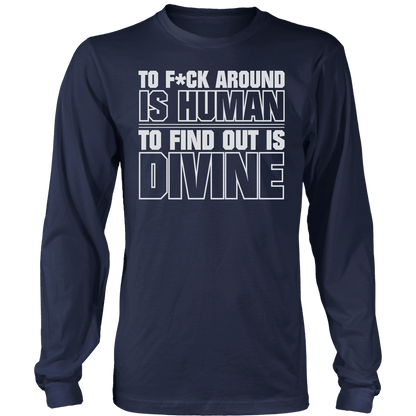 T-shirt Mens Long Sleeve / Midnight Navy / S To F Around Is Human (censored)