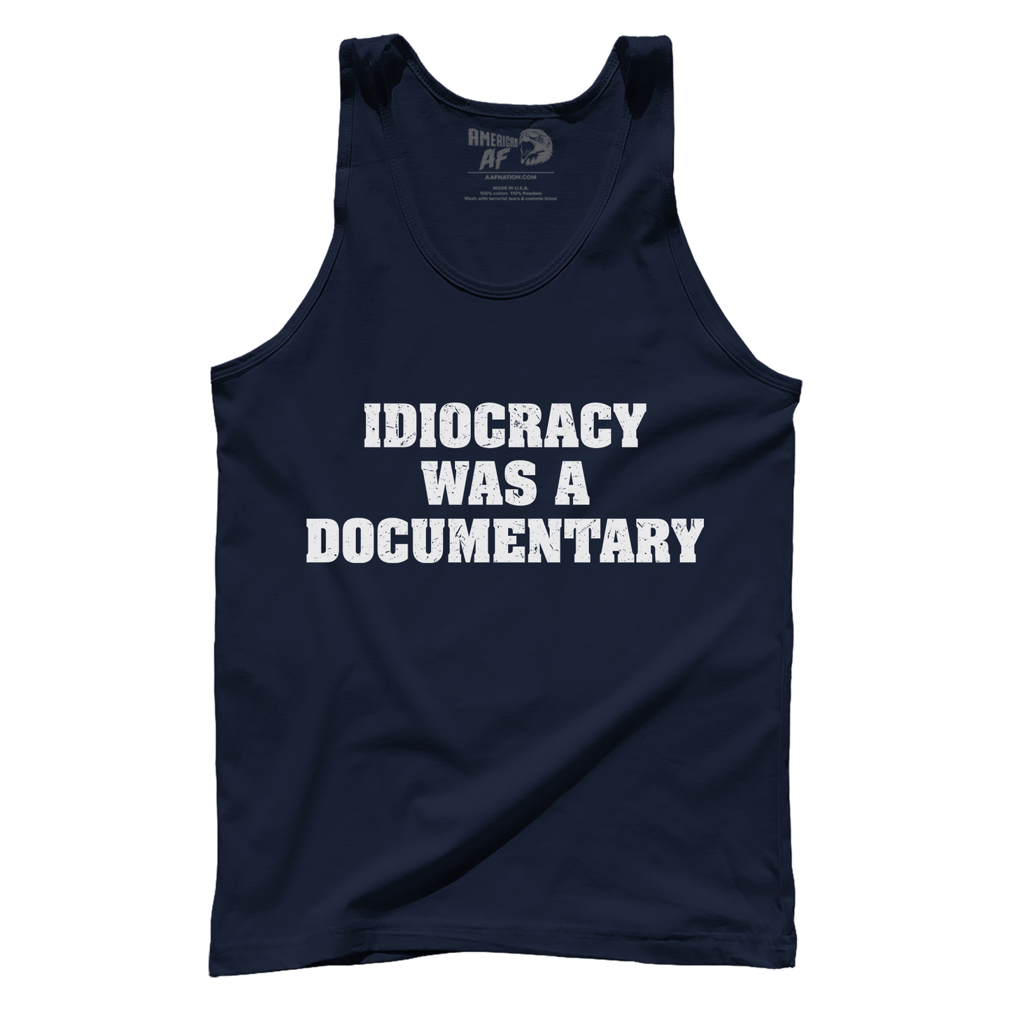 T-shirt Idiocracy was a Documentary