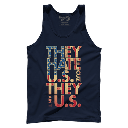 T-shirt Premium Mens Tank / Midnight Navy / XS They Hate Us 'Cuz They Ain't Us