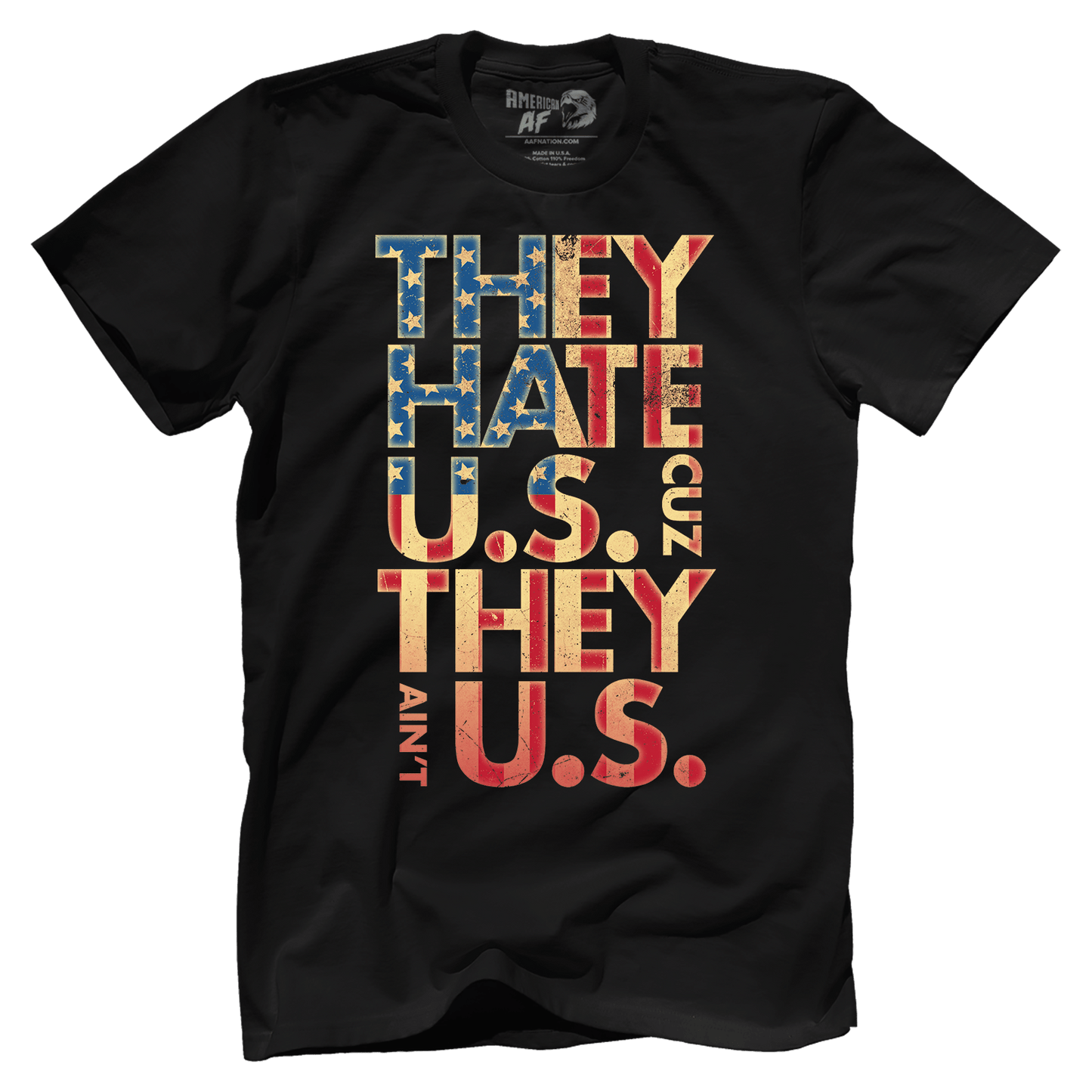 T-shirt Premium Mens Shirt / Black / XS They Hate Us 'Cuz They Ain't Us