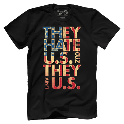 T-shirt Premium Mens Shirt / Black / XS They Hate Us 'Cuz They Ain't Us