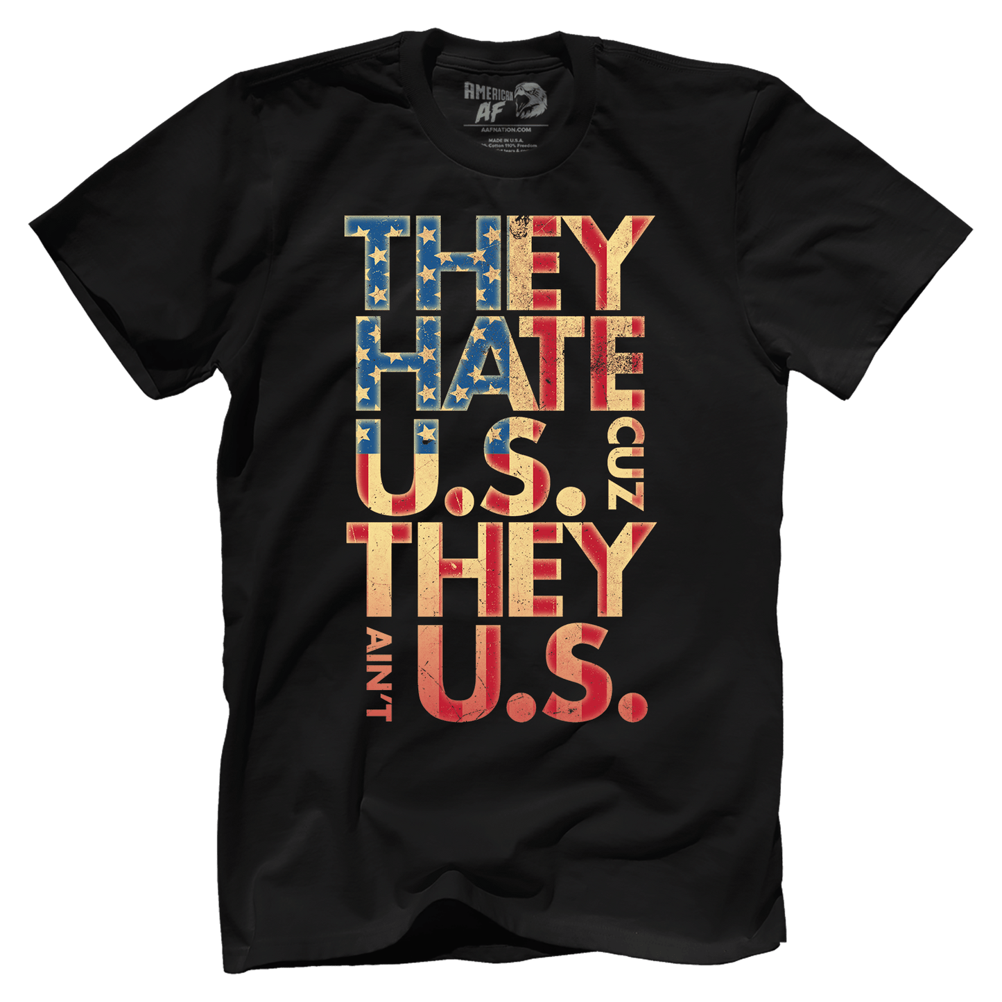 Apparel Premium Mens Shirt / Black / XS They Hate Us - August 2022 Club AAF Exclusive Design