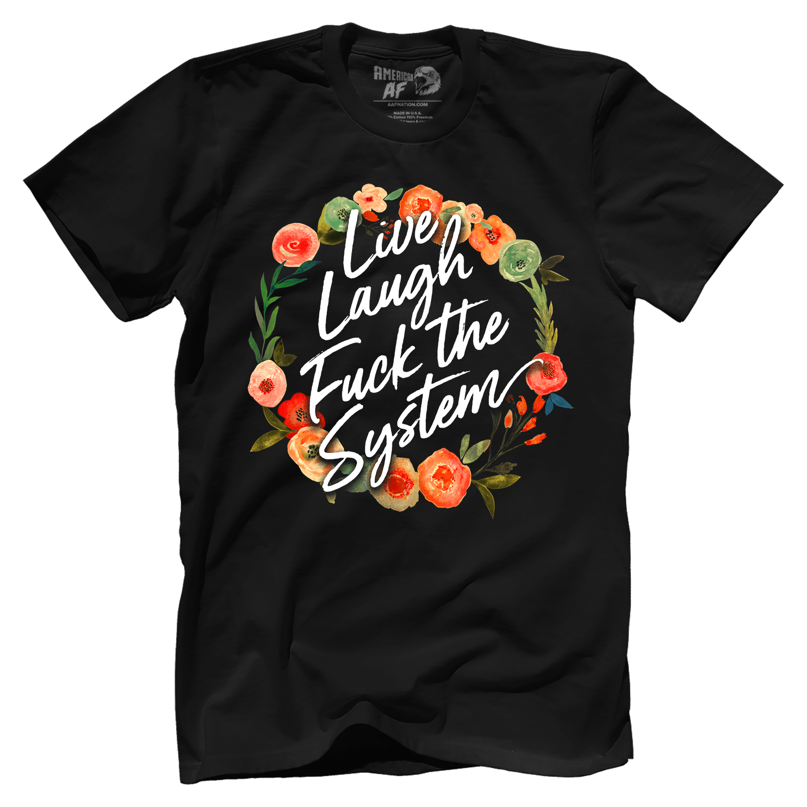 T-shirt Live Laugh