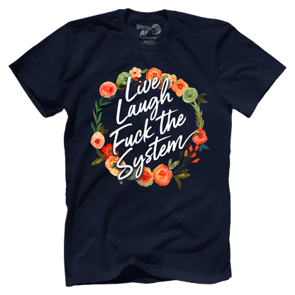 T-shirt Live Laugh