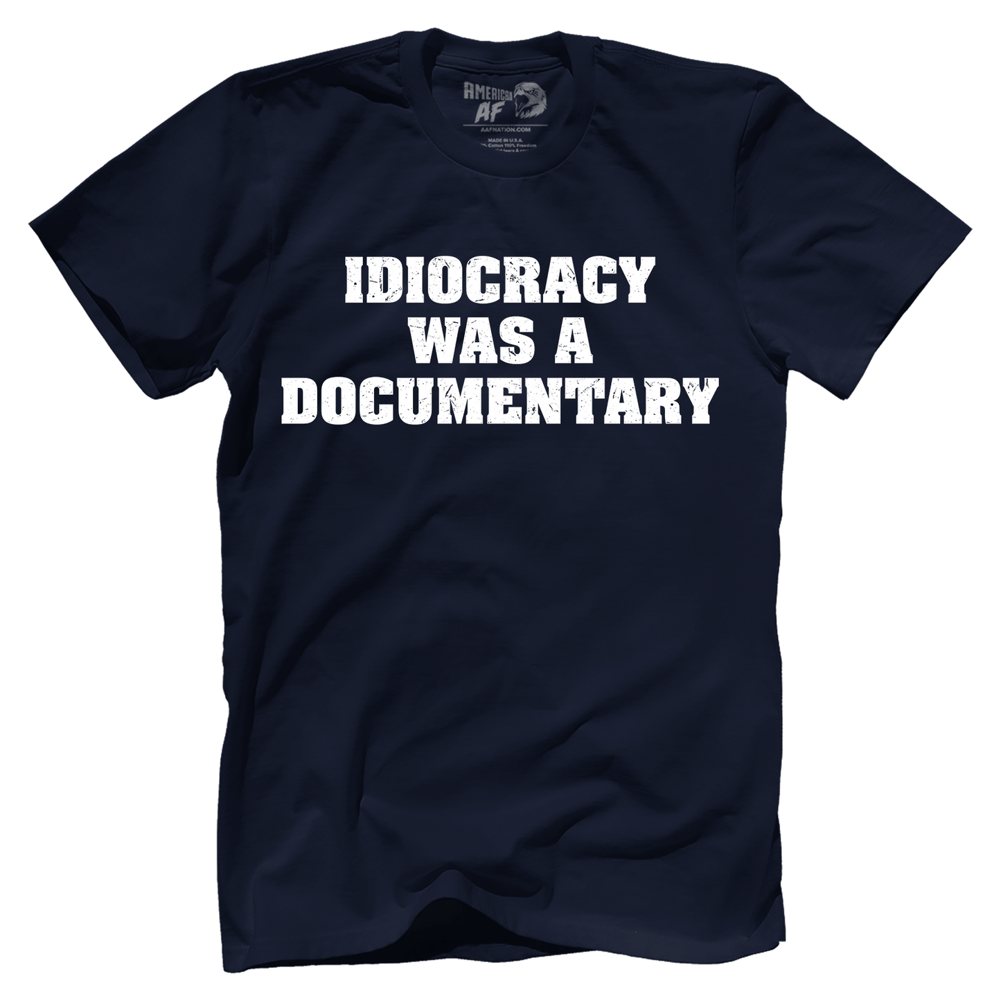 T-shirt Premium Mens Shirt / Midnight Navy / XS Idiocracy was a Documentary