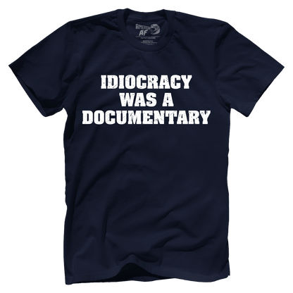 T-shirt Premium Mens Shirt / Midnight Navy / XS Idiocracy was a Documentary