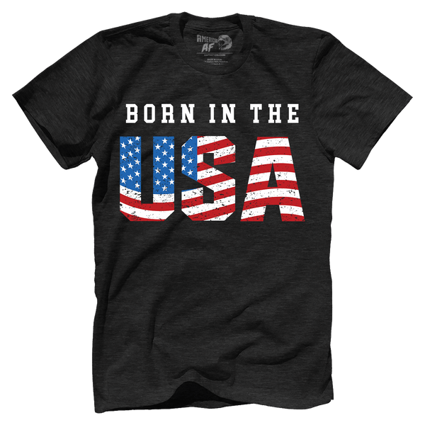 Born in the USA | American AF - AAF Nation