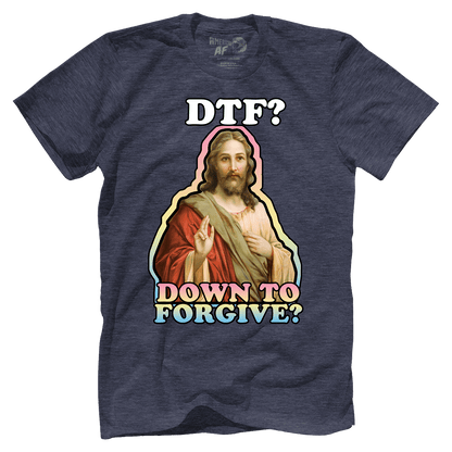 DTF - Down To Forgive