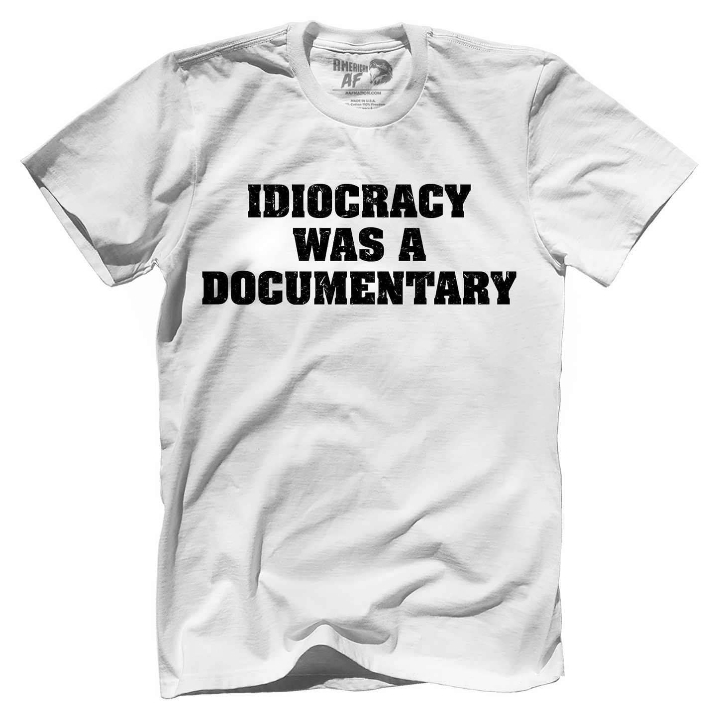 T-shirt Premium Mens Shirt / White / XS Idiocracy was a Documentary