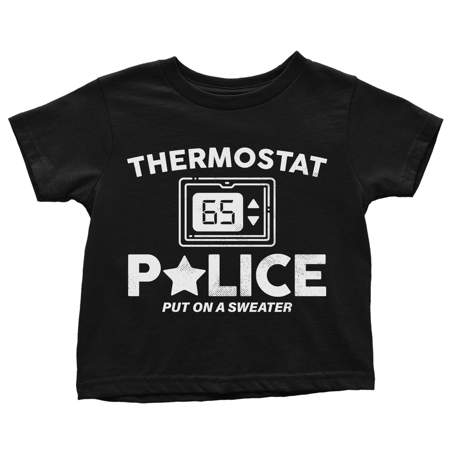 Apparel Premium Toddler Shirt / Black / 2T Thermostat Police - Toddlers